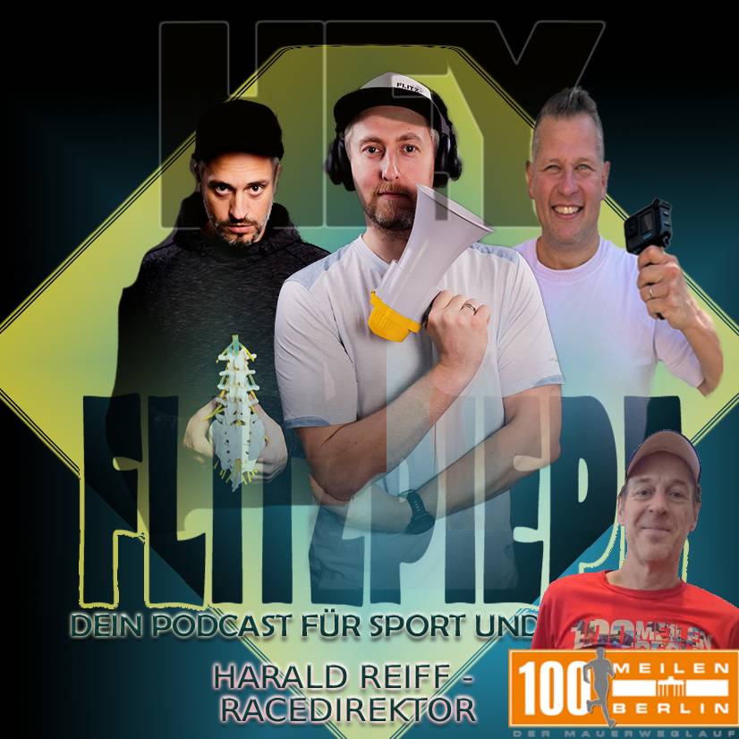 #163 - Harald Reiff, ohne Ihn läuft nichts beim 100 Meilen Berlin Lauf
